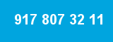 917 807 32 11